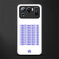 i don't care but i do glass case for mi 11 ultra 5g image