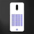 i don't care but i do glass case for oneplus 7 image