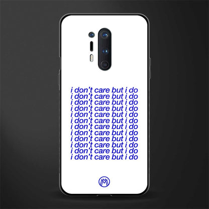 i don't care but i do glass case for oneplus 8 pro image