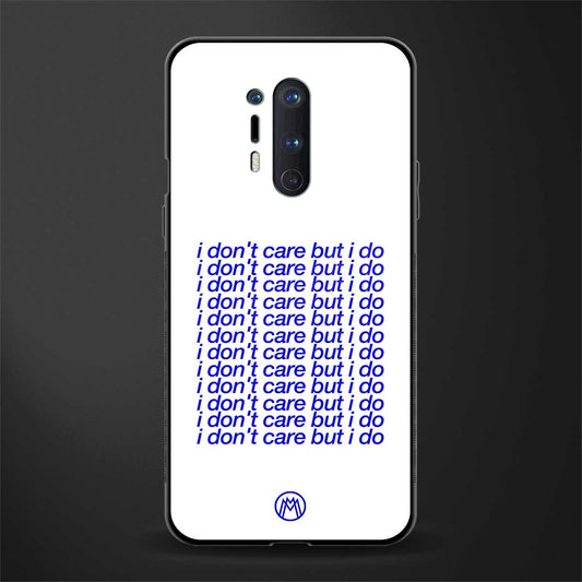 i don't care but i do glass case for oneplus 8 pro image