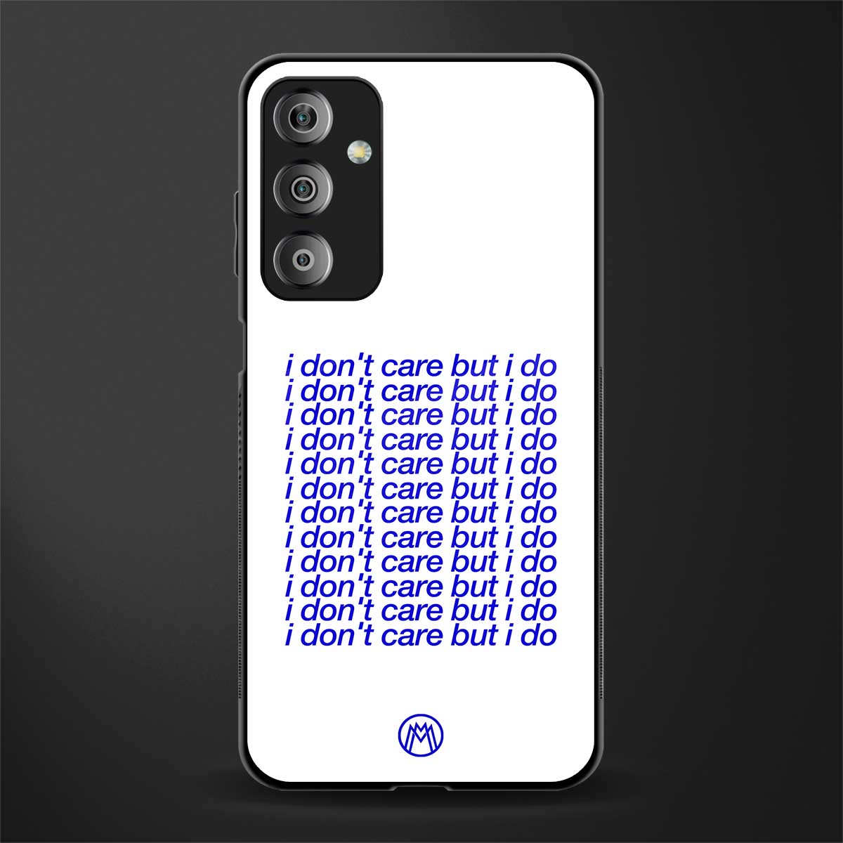 i don't care but i do back phone cover | glass case for samsung galaxy f23 5g