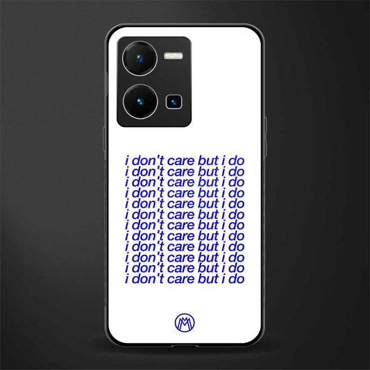 i don't care but i do back phone cover | glass case for vivo y35 4g