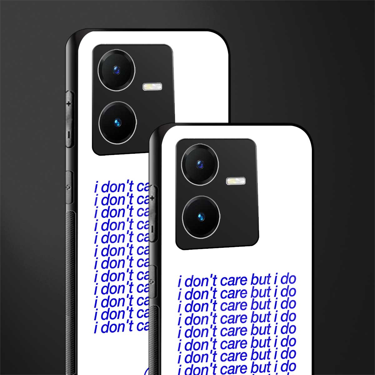 i don't care but i do back phone cover | glass case for vivo y22