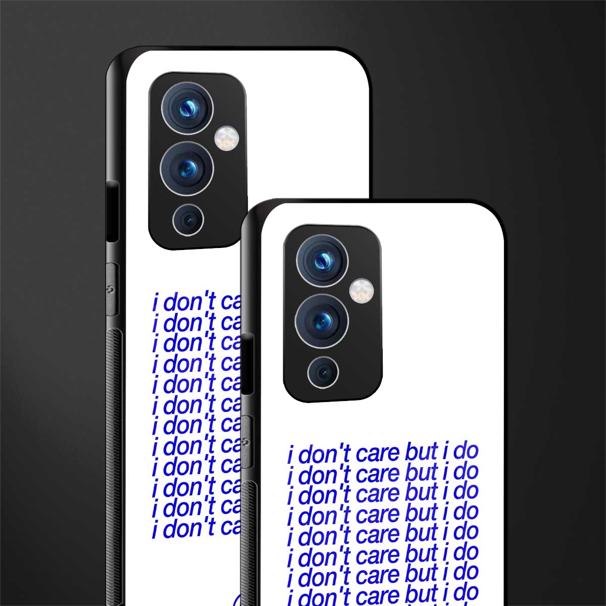 i don't care but i do back phone cover | glass case for oneplus 9