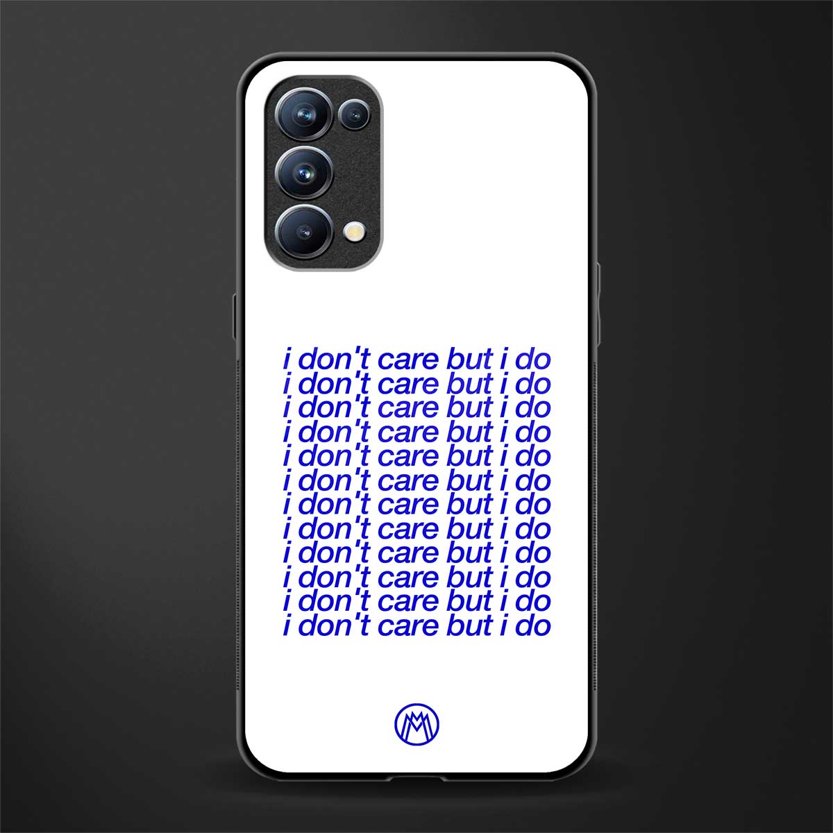 i don't care but i do back phone cover | glass case for oppo reno 5