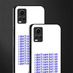 i don't care but i do back phone cover | glass case for vivo v21e 4g