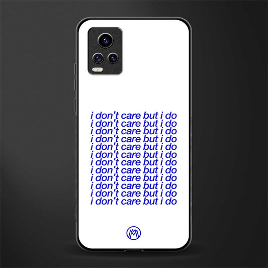 i don't care but i do back phone cover | glass case for vivo v21e 4g