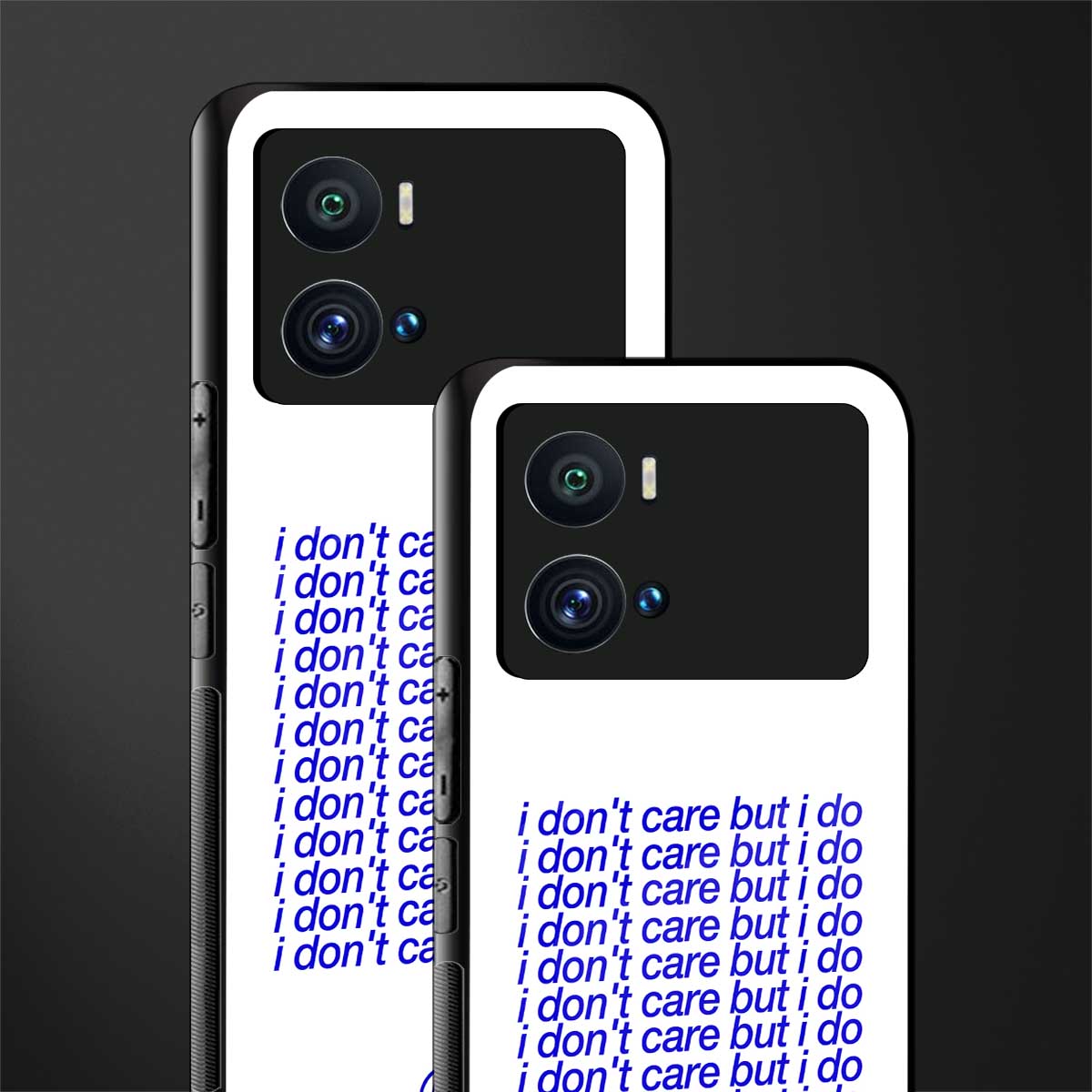 i don't care but i do back phone cover | glass case for iQOO 9 Pro