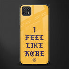 i feel like kobe back phone cover | glass case for samsung galaxy f42