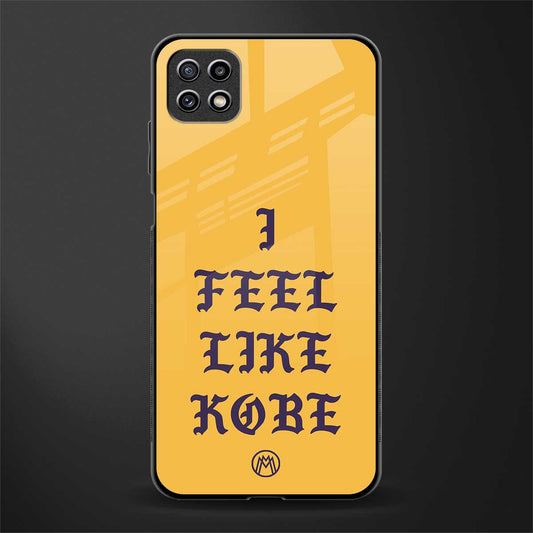 i feel like kobe back phone cover | glass case for samsung galaxy f42