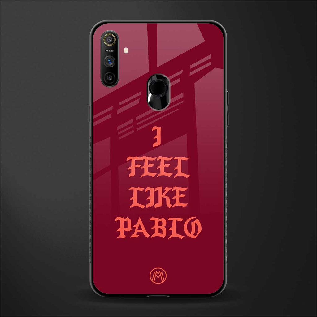 i feel like pablo glass case for realme narzo 10a image