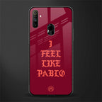 i feel like pablo glass case for realme narzo 10a image