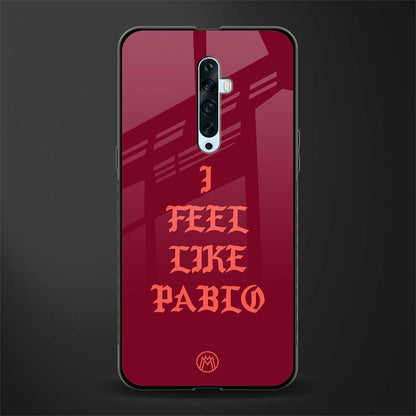 i feel like pablo glass case for oppo reno 2z image