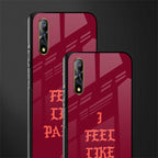 i feel like pablo glass case for vivo s1 image-2