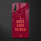 i feel like pablo glass case for vivo s1 image