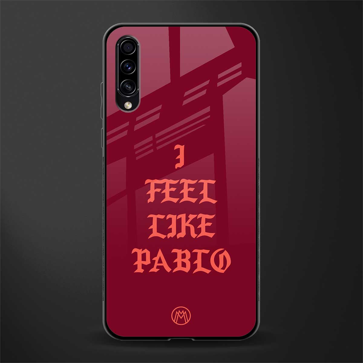 i feel like pablo glass case for samsung galaxy a50 image