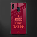 i feel like pablo glass case for samsung galaxy a30 image