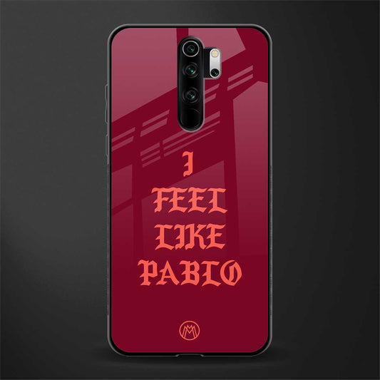 i feel like pablo glass case for redmi note 8 pro image