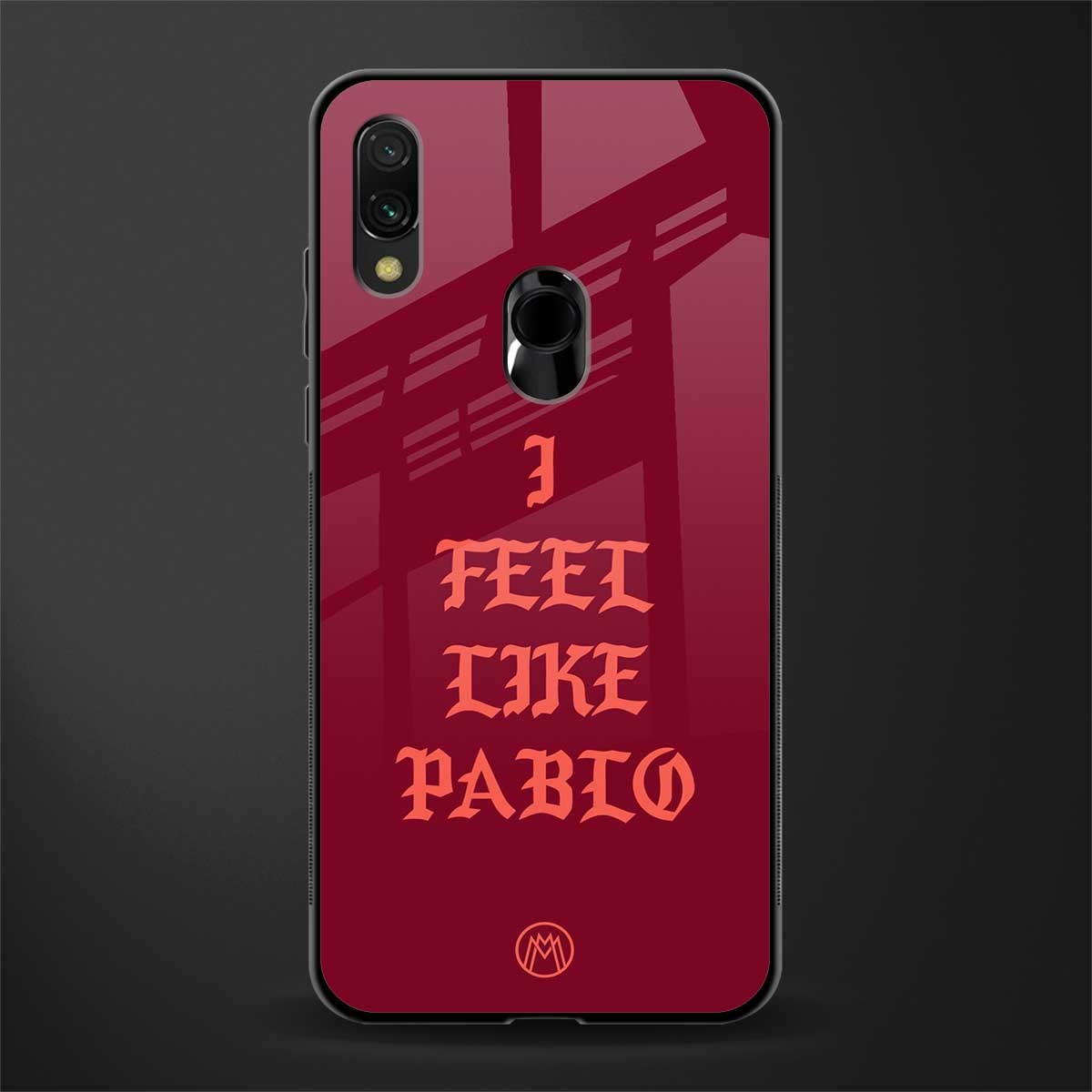 i feel like pablo glass case for redmi note 7 pro image