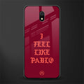 i feel like pablo glass case for redmi 8a image