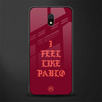 i feel like pablo glass case for redmi 8a image