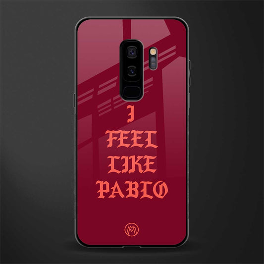 i feel like pablo glass case for samsung galaxy s9 plus image