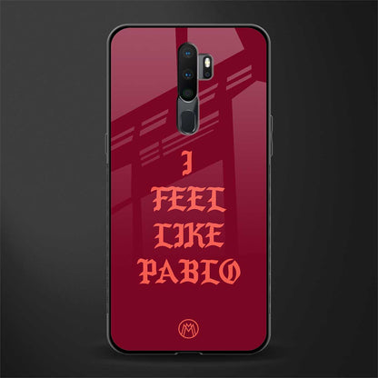 i feel like pablo glass case for oppo a5 2020 image