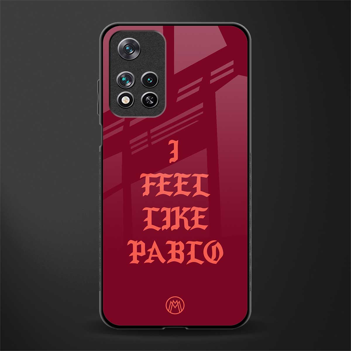 i feel like pablo glass case for xiaomi 11i 5g image