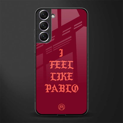 i feel like pablo glass case for samsung galaxy s21 image
