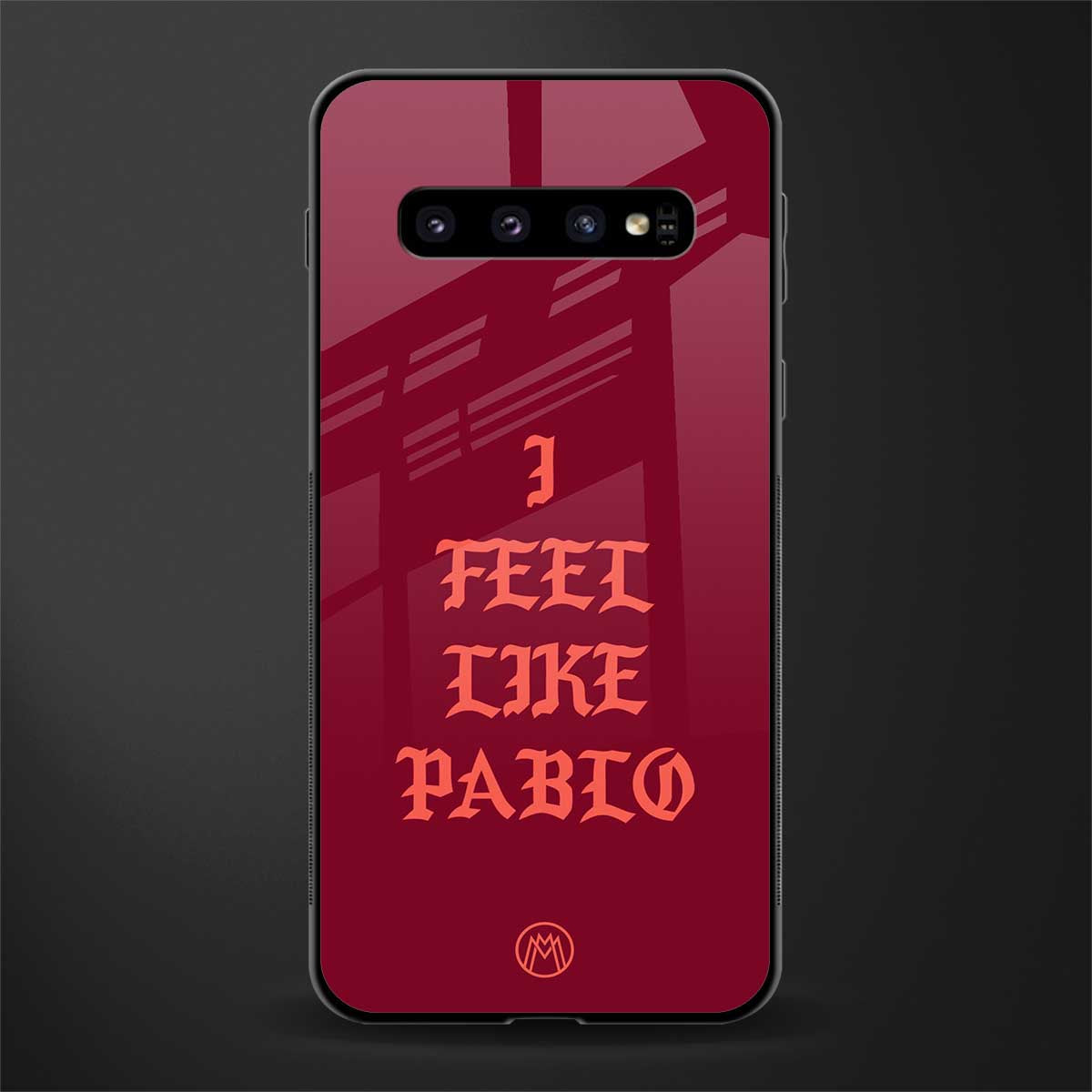 i feel like pablo glass case for samsung galaxy s10 image