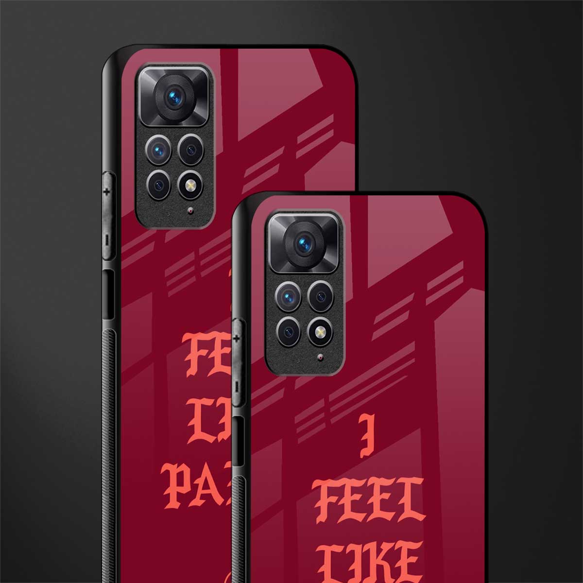 i feel like pablo glass case for redmi note 11 pro image-2