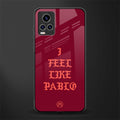 i feel like pablo glass case for vivo v20 pro image