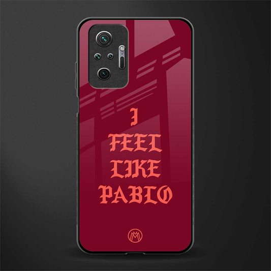 i feel like pablo glass case for redmi note 10 pro image