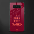 i feel like pablo glass case for samsung galaxy note 8 image