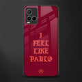 i feel like pablo glass case for vivo y21t image