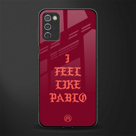 i feel like pablo glass case for samsung galaxy a03s image