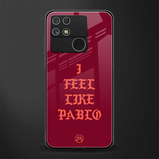 i feel like pablo back phone cover | glass case for realme narzo 50a