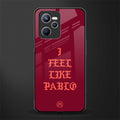 i feel like pablo glass case for realme c35 image