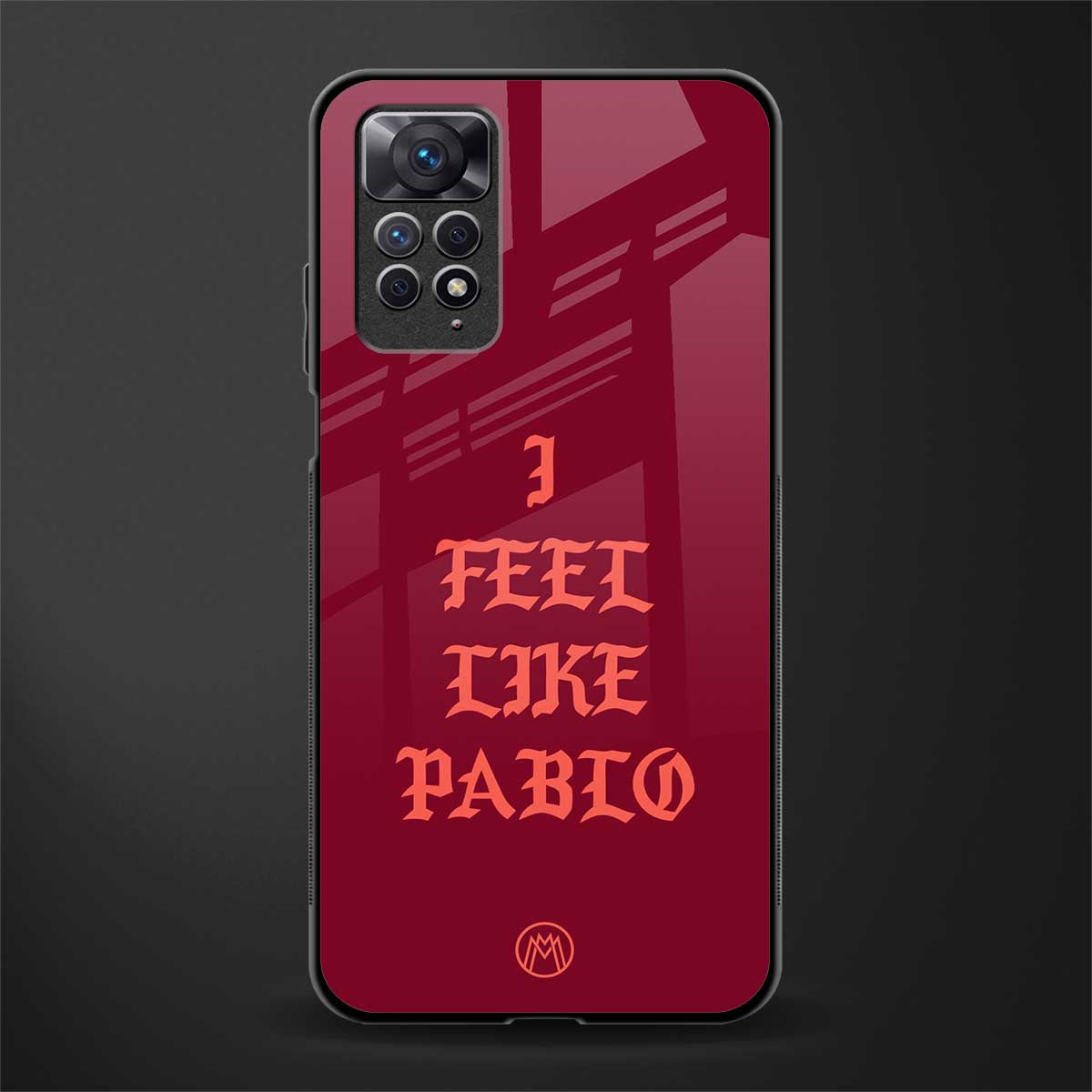 i feel like pablo back phone cover | glass case for redmi note 11 pro plus 4g/5g