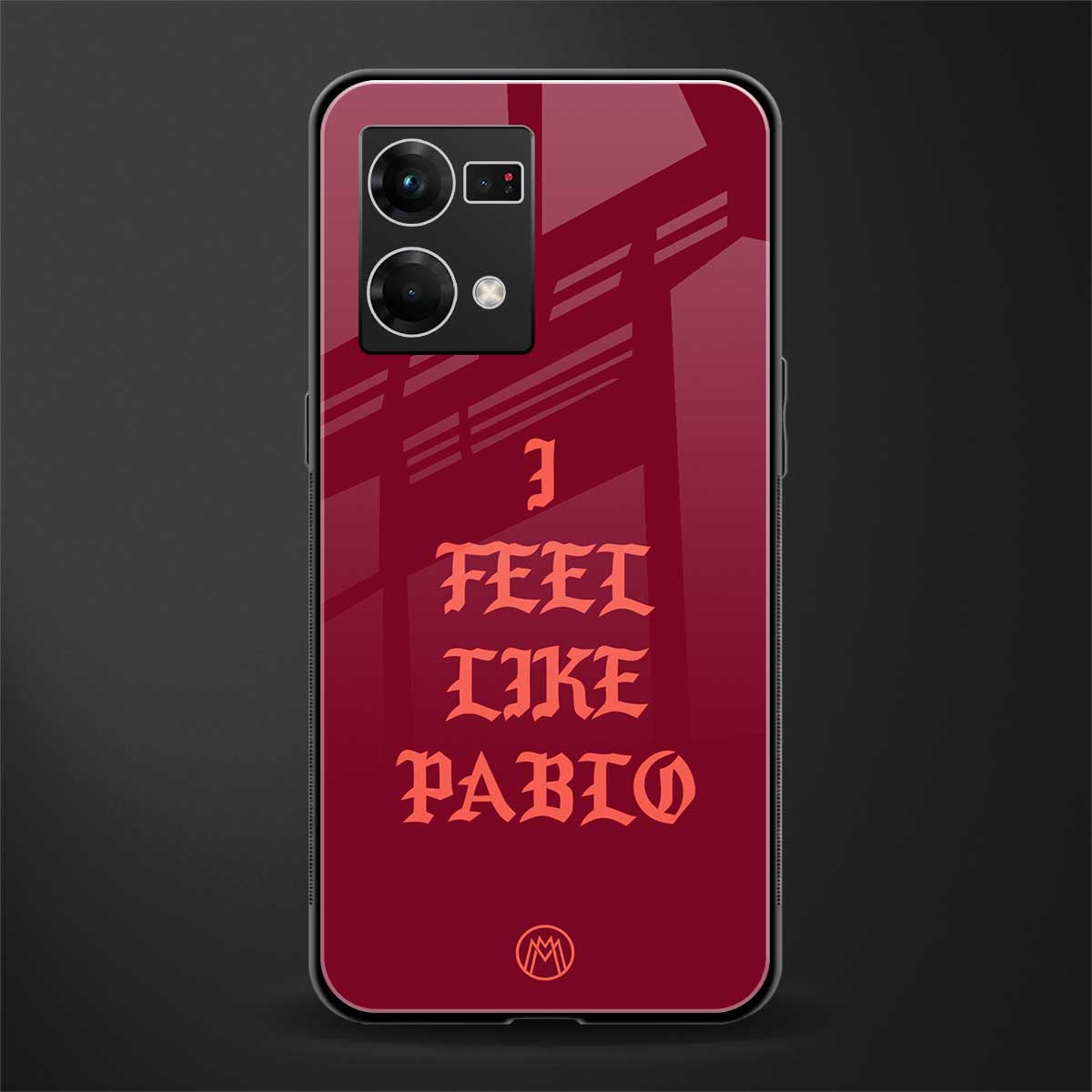 i feel like pablo back phone cover | glass case for oppo f21 pro 4g