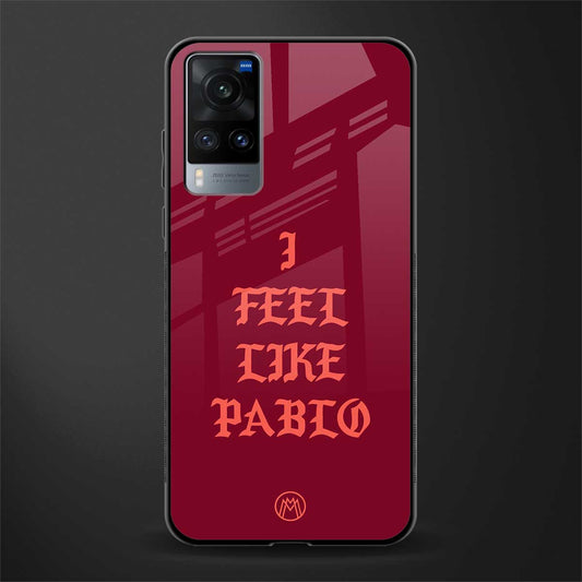 i feel like pablo glass case for vivo x60 image