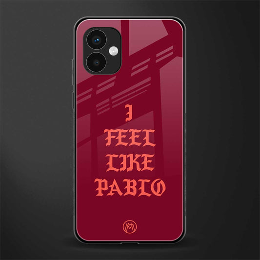 i feel like pablo back phone cover | glass case for samsung galaxy a04