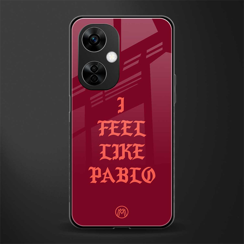 i feel like pablo back phone cover | glass case for oneplus nord ce 3 lite