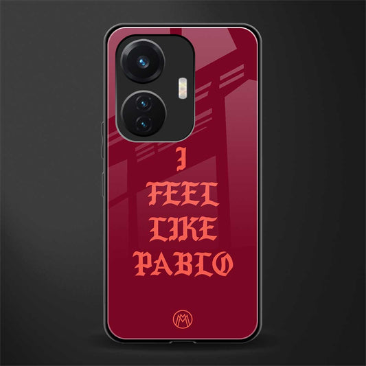 i feel like pablo back phone cover | glass case for vivo t1 44w 4g