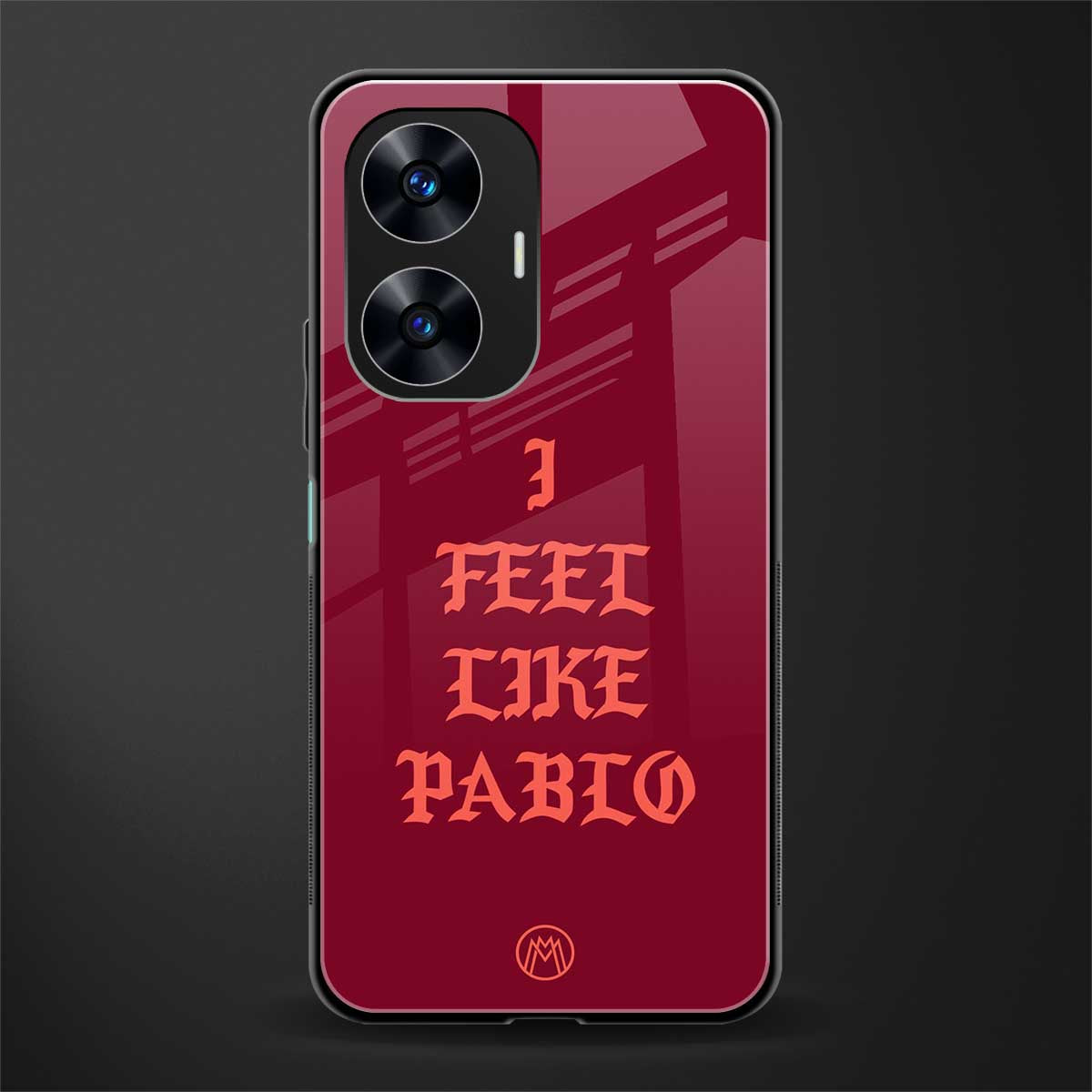 i feel like pablo back phone cover | glass case for realme c55