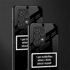 i get butterflies black edition back phone cover | glass case for samsung galaxy a23