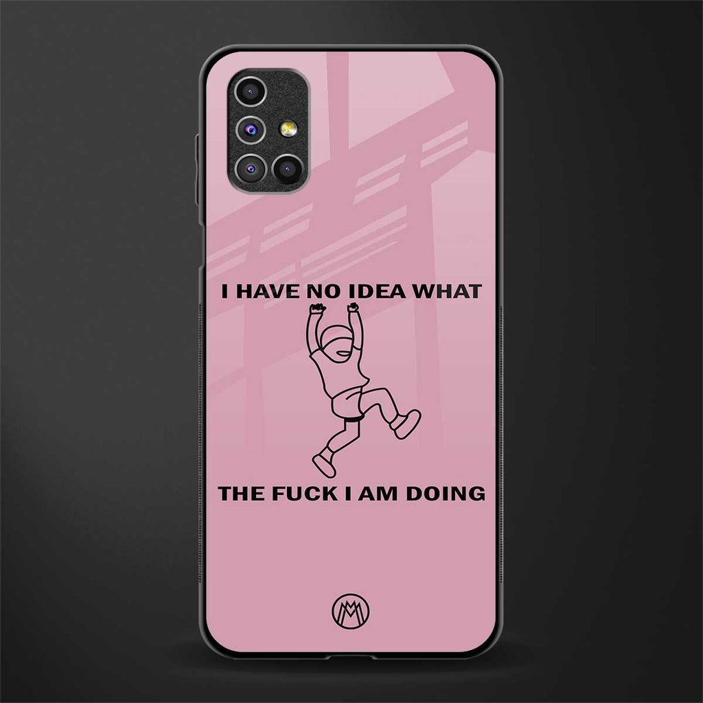 i have no idea glass case for samsung galaxy m51 image