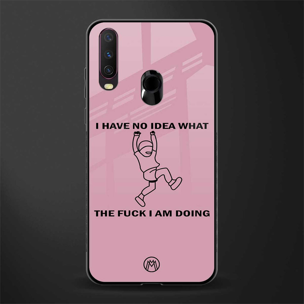i have no idea glass case for vivo y17 image