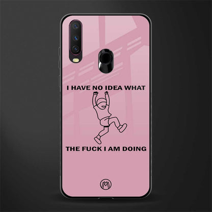 i have no idea glass case for vivo y17 image