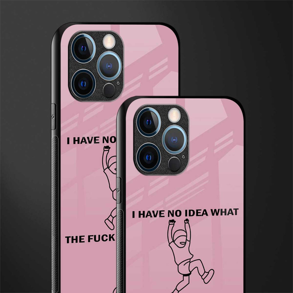 i have no idea glass case for iphone 12 pro image-2
